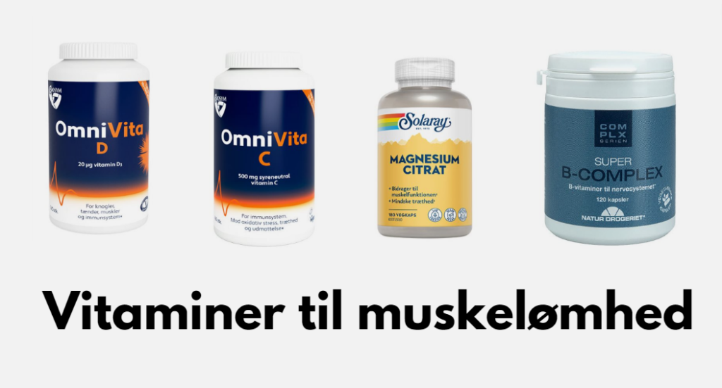 vitaminer muskelømhed